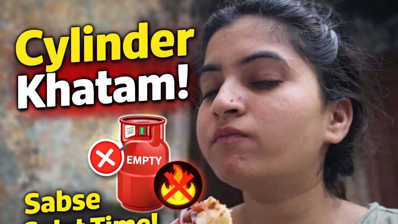 Day 32 | Galat Time Par Cylinder Khatam! 😭 #youtube #explore #dailyvlog 