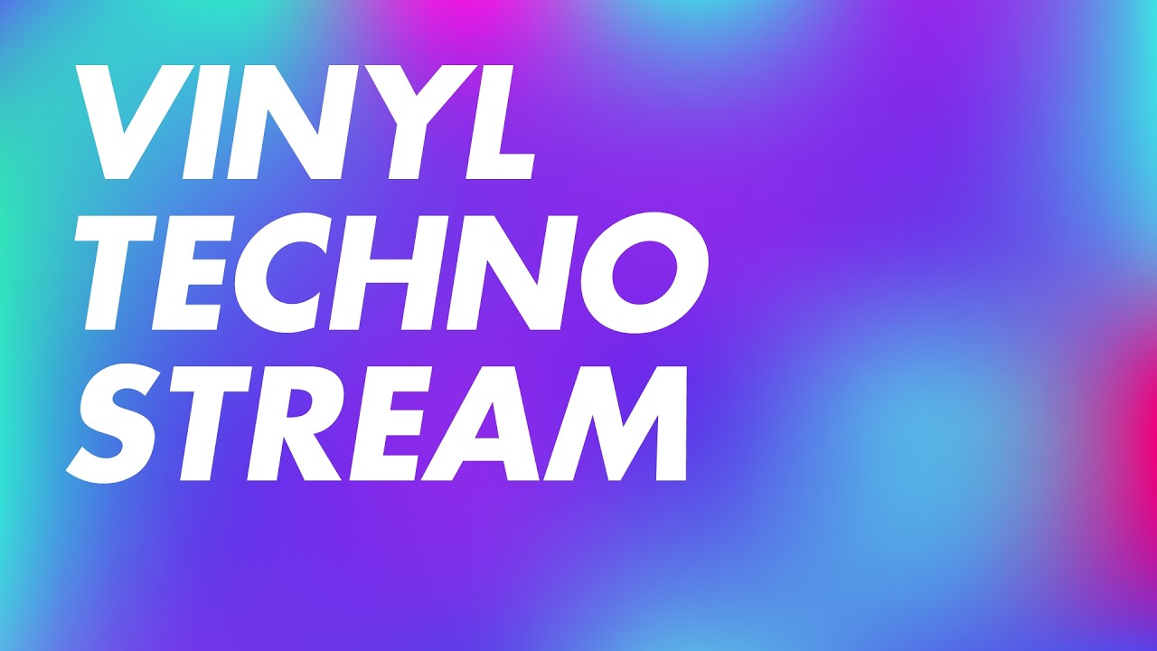 Vinyl Techno Stream - Wednesday grooves 📀