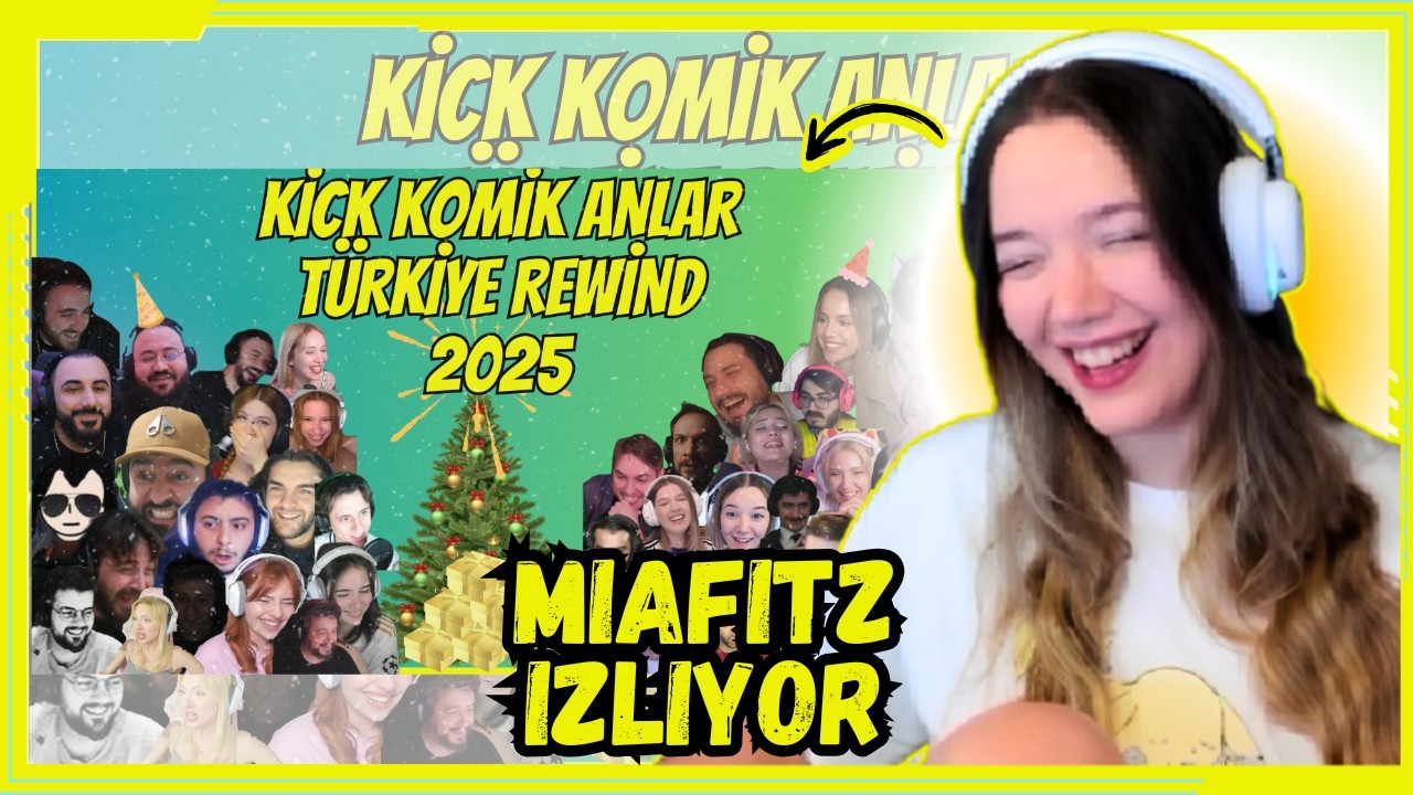 ⁨@miafitzz⁩ İzliyor Kick Komik Anlar Türkiye Rewind #2025 | The Pally
