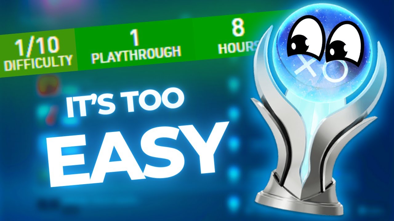7 EASY & FUN Platinum Trophies to Collect