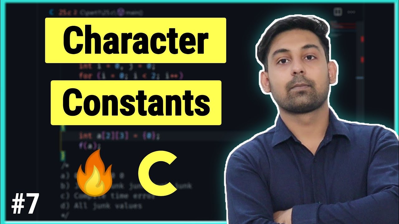 Character Constants In C | Constants In C | Explain In Hindi | By Nirbhay Kaushik