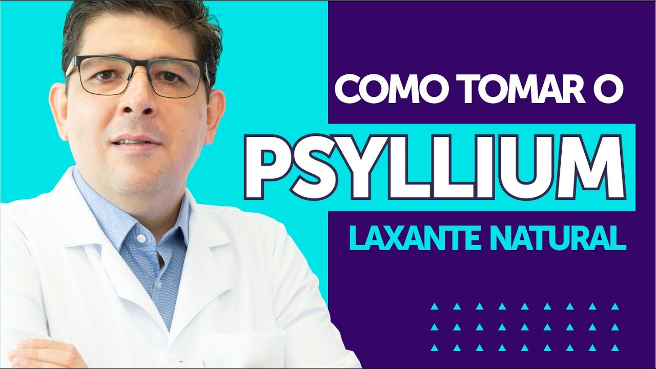 PSYLLIUM como tomar e seus benefícios [laxante natural] | Dr Juliano Teles