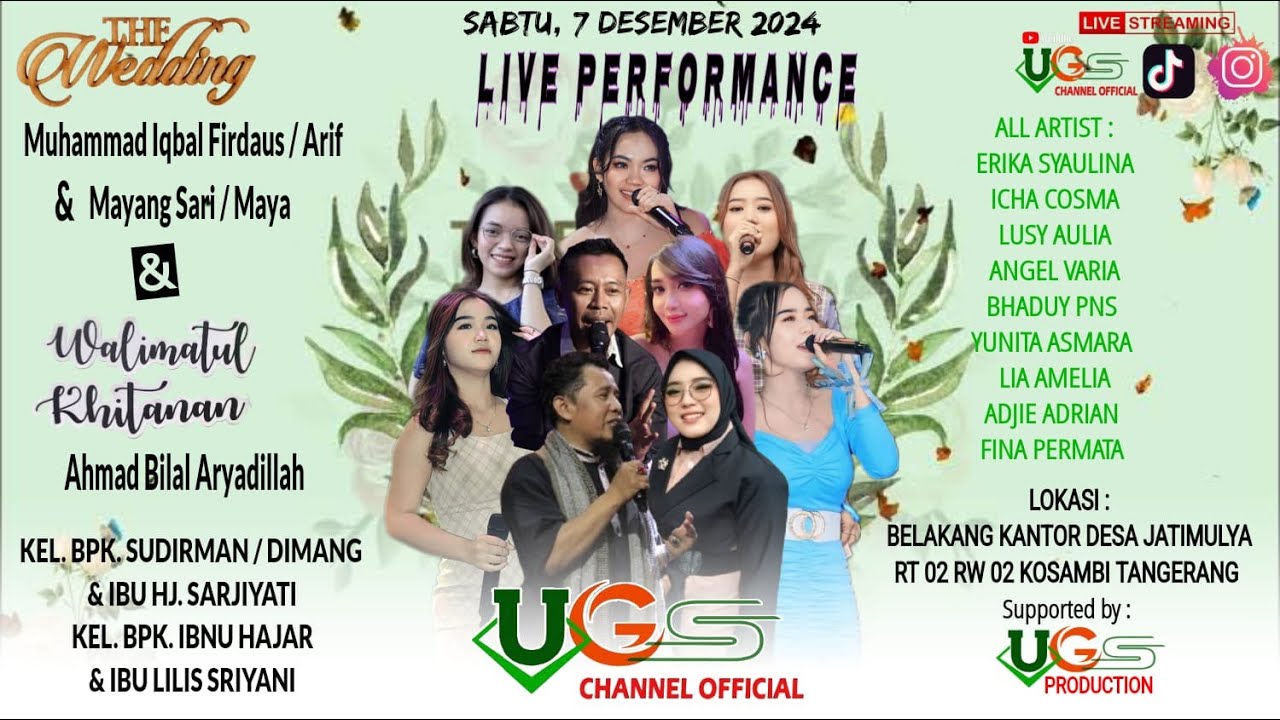 LIVE UGS MUSIC - WEEDING OF CEREMONY ARIF & MAYA KEL.BPK.DIMANG & IBU HJ.SARJIYATI