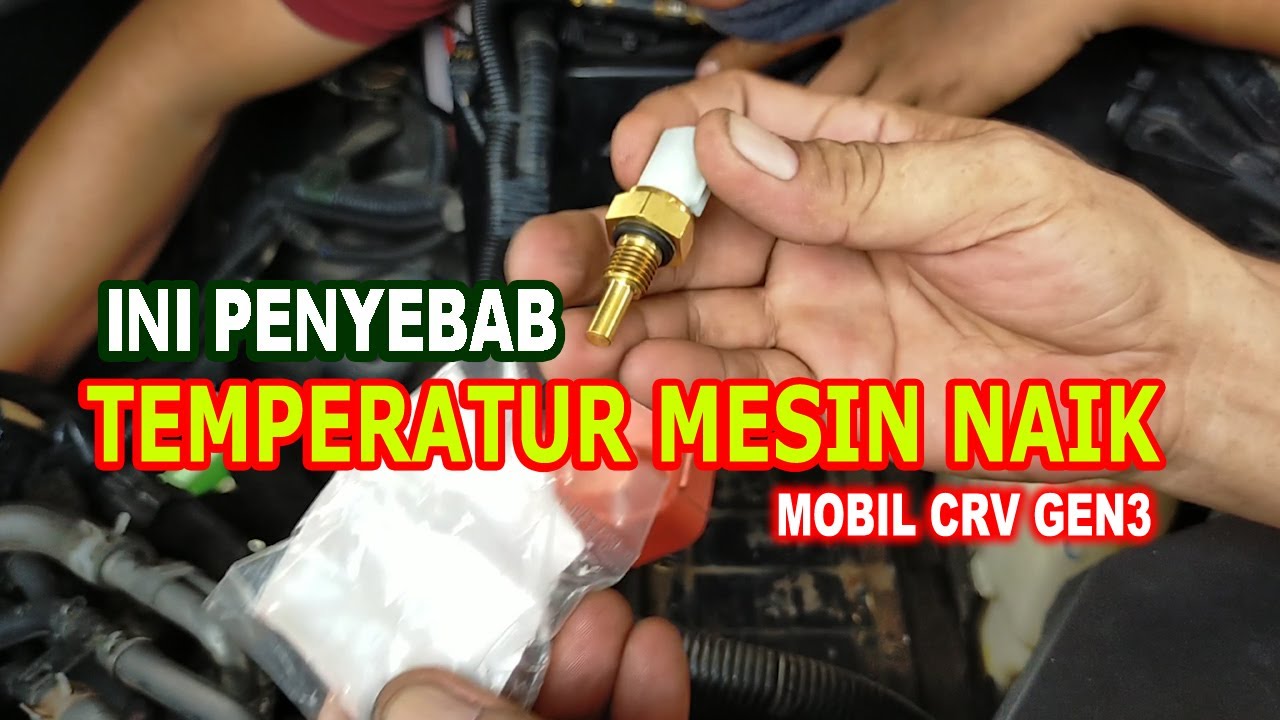 MENGATASI TEMPERATUR MOBIL PANAS/NAIK || CRV GEN3