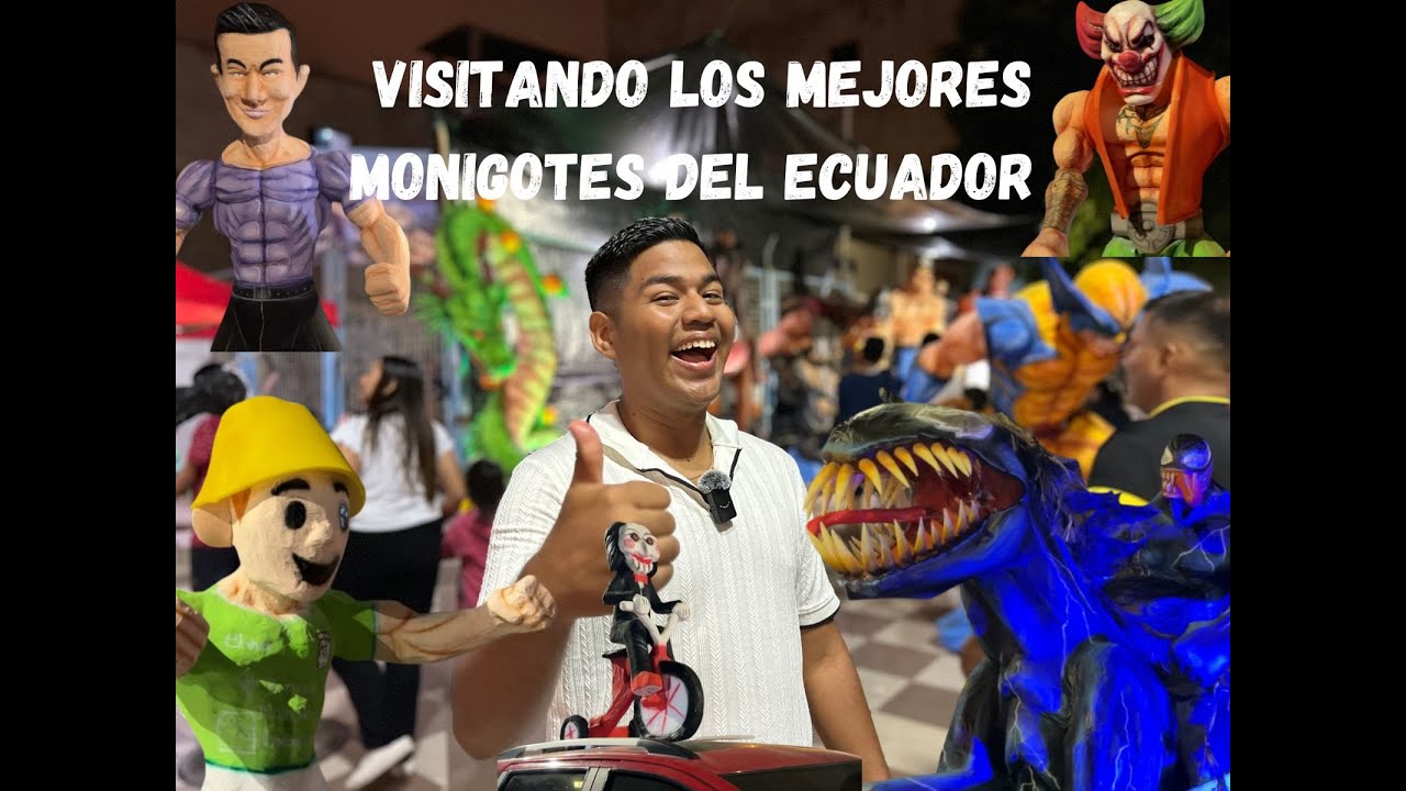 VISITANDO LOS MEJORES MONIGOTES DEL MUNDO, UBICADOS EN MACHALA ECUADOR AÑOS VIEJOS 2024 - 2025