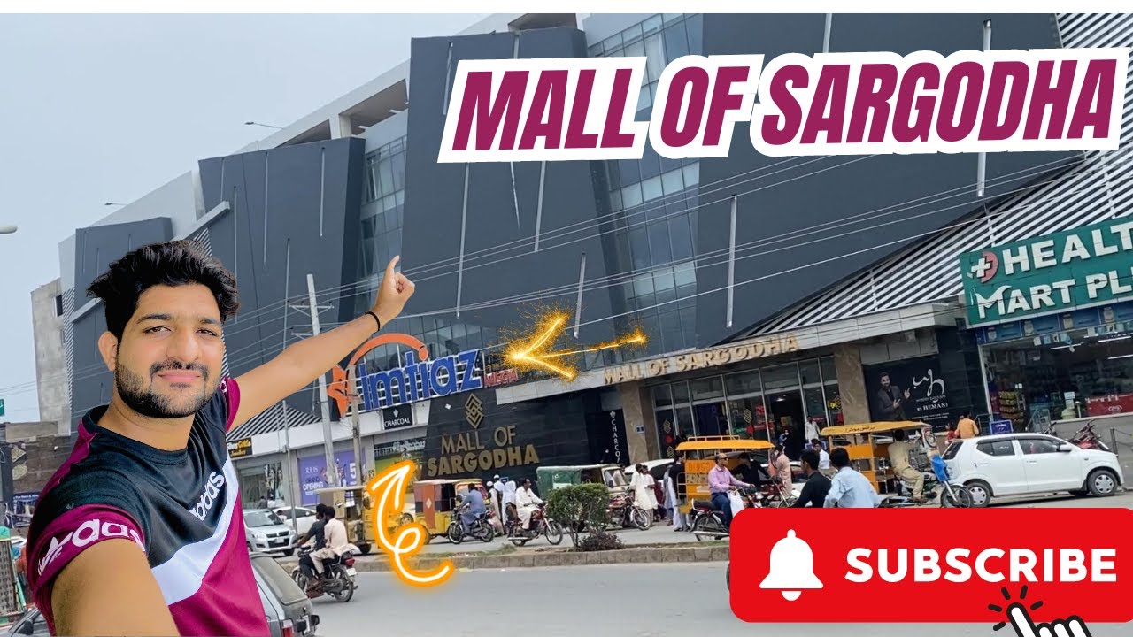 Mall Of Sargodha Vlog Imtiaz Mega Shopping Mall
