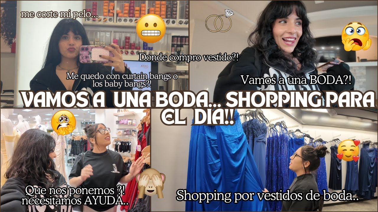 Vamos a una BODA..👰🏻‍♀️😳SHOPPING para el DIA!!💍