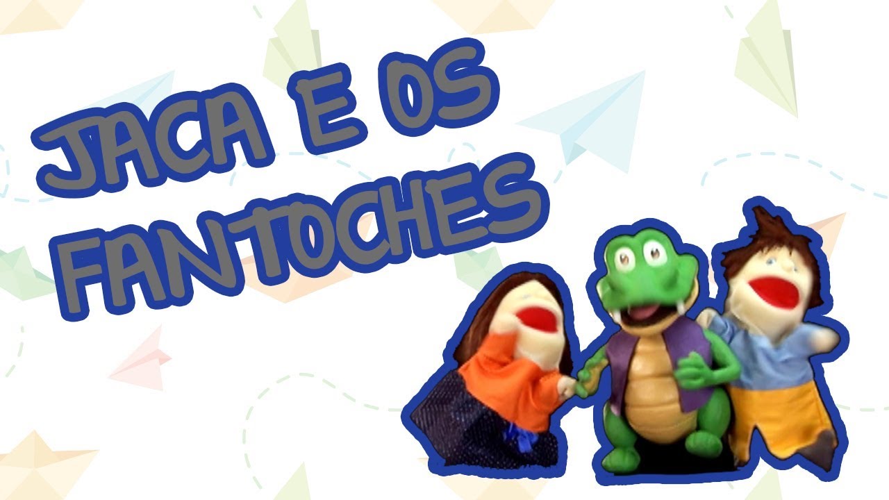 JACA E OS FANTOCHES | BEBÊ MAIS CASA E MÚSICA