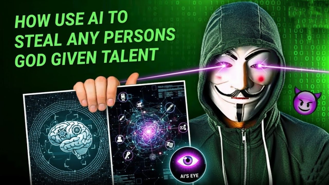 HOW TO USE AI TO STEAL ANY PERSONS GOD GIVEN TALENT 