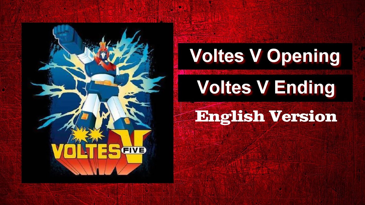 Voltes V Opening & Ending - English Version