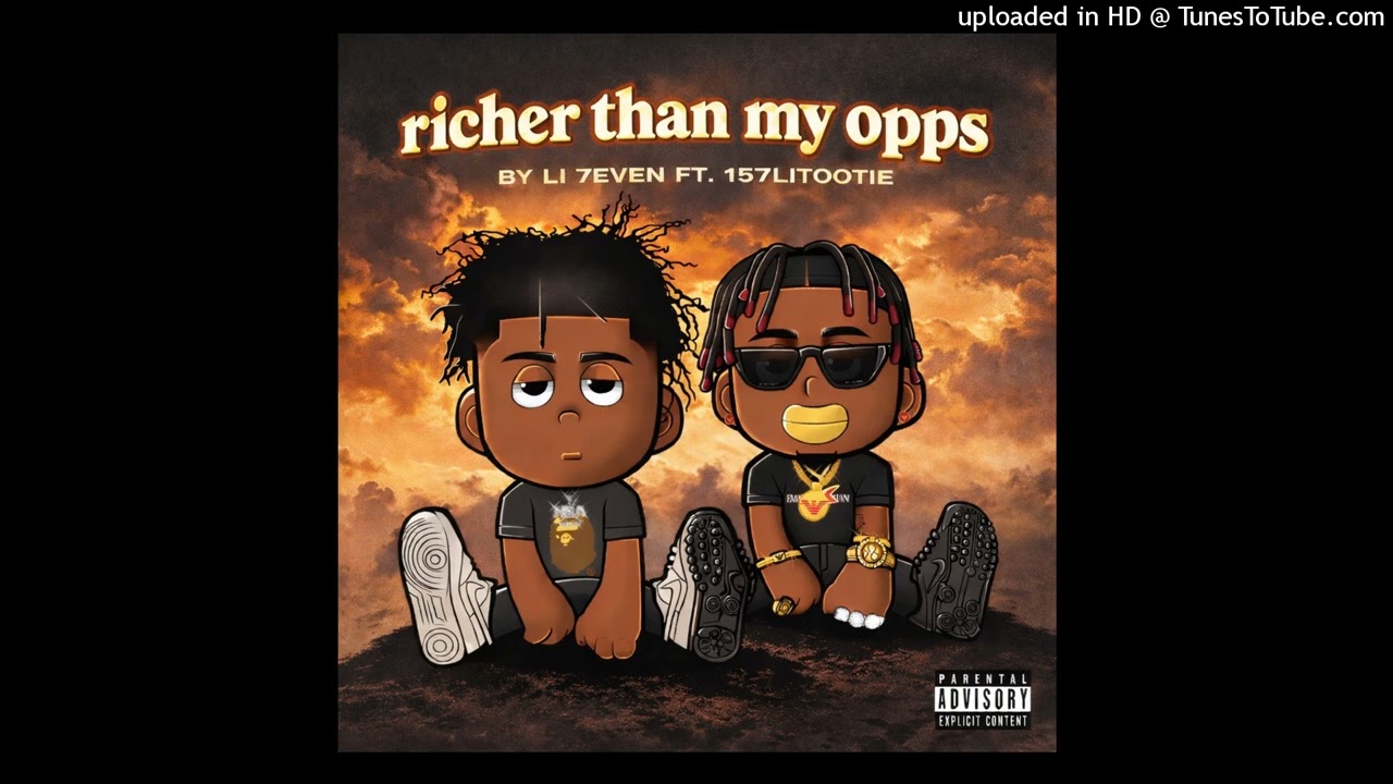 Richer then my opps ft. 157litootie