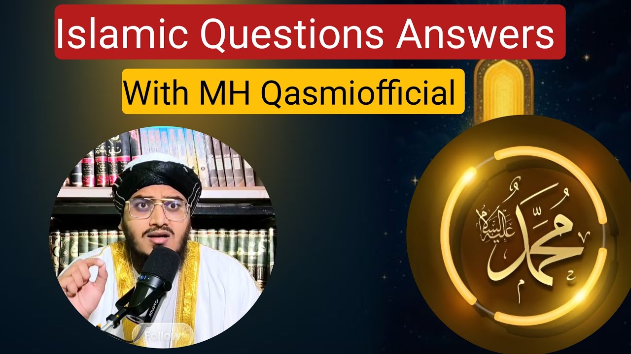 Islamic Questions Answers #Questions #Answers #live #deen #mhqasmiofficial