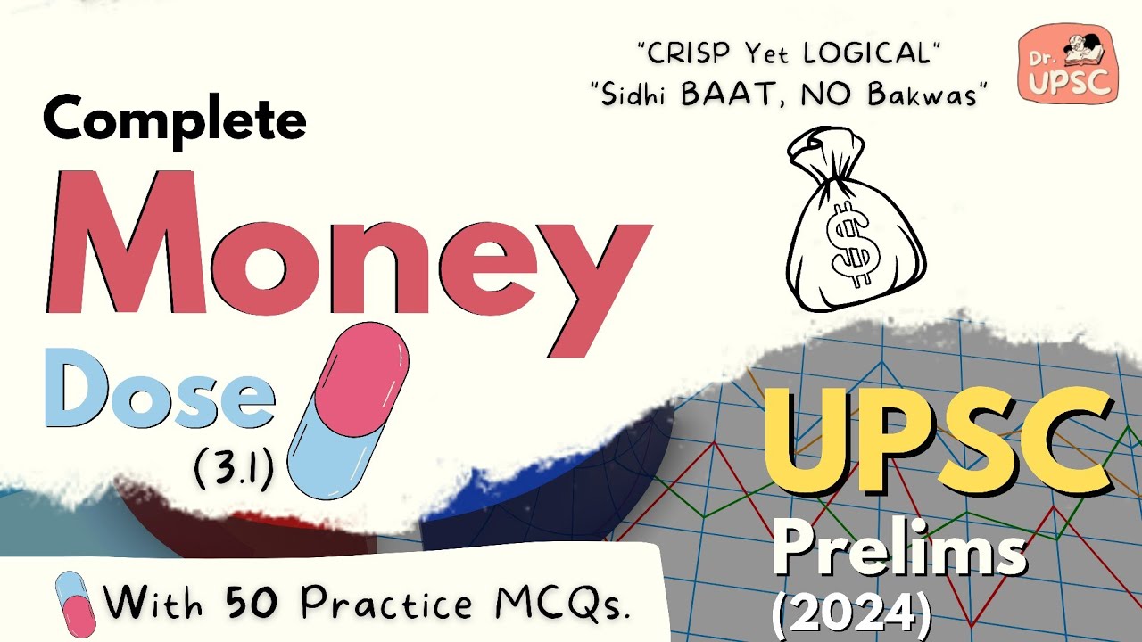 ⚡ Money, Money Supply & CASA | 💊Dose-3.1 |🔥UPSC - Prelims-2024