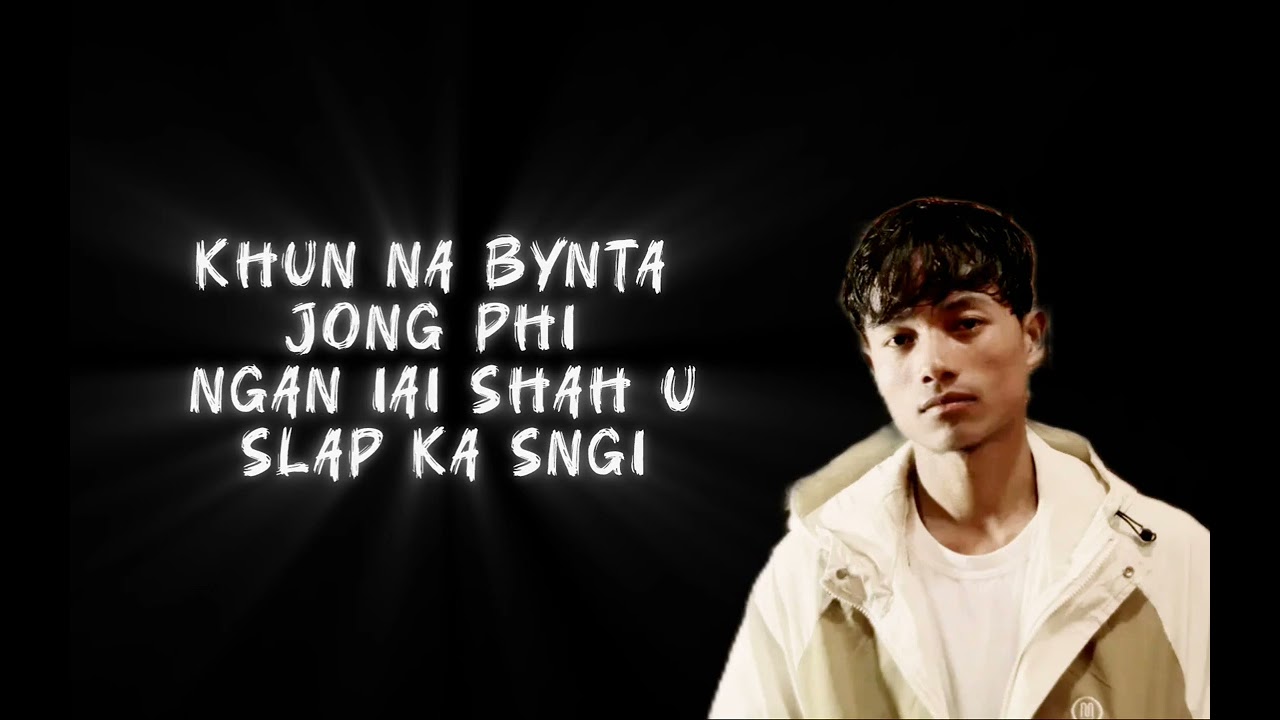 Nga u briew ba duk - Lyrics Video