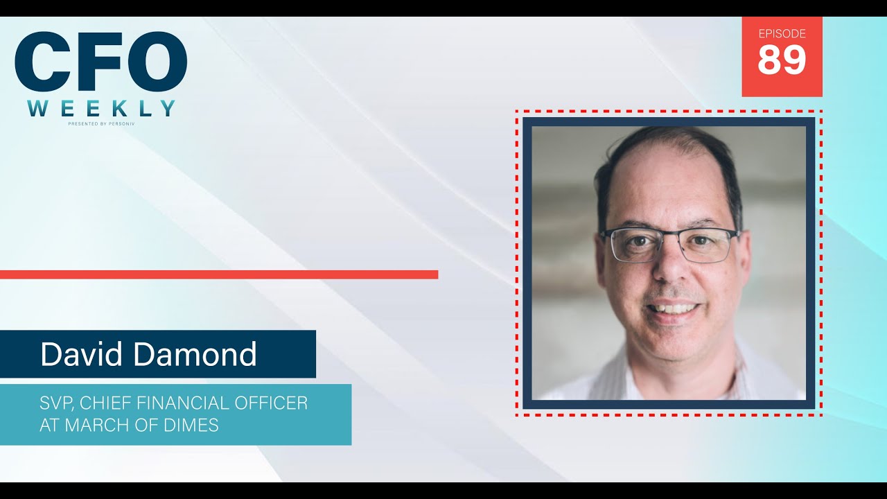 Driving Financial Success In a Nonprofit World w/ Dave Damond | CFO Weekly, Ep. 89