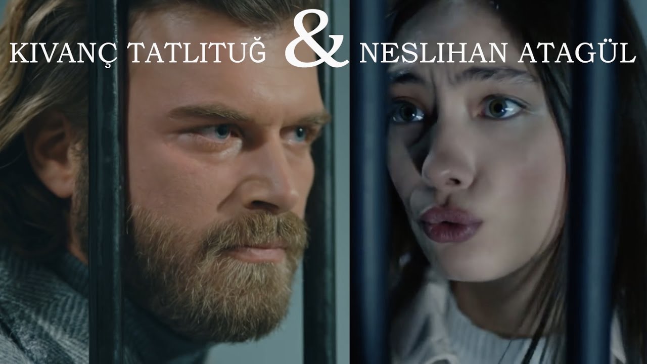 kivanç tatlituğ & neslihan atagül -  كيفانش تاتليتوغ & نسليهان اتاغول