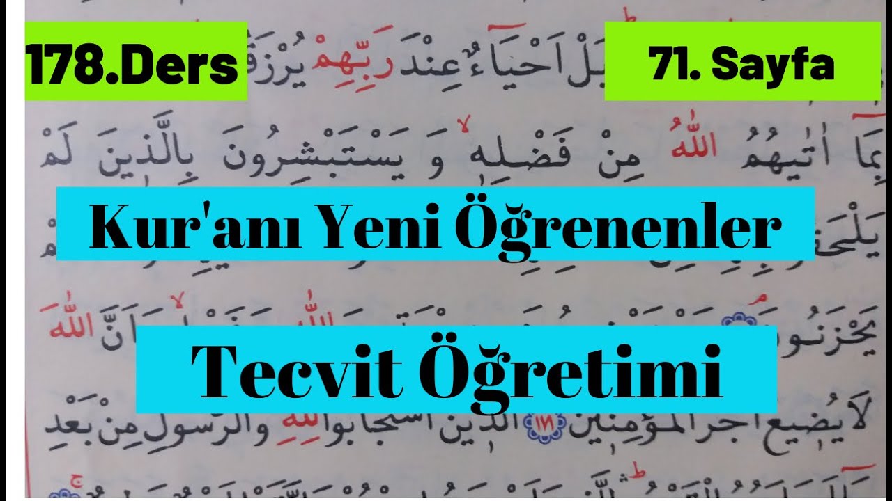 178.Ders: Sayfa 71 /KUR'ANI YENİ ÖĞRENENLER  YAVAŞ OKUYANLAR İÇİN TECVİTLİ  Al-i İmran,170-173.Ayetl