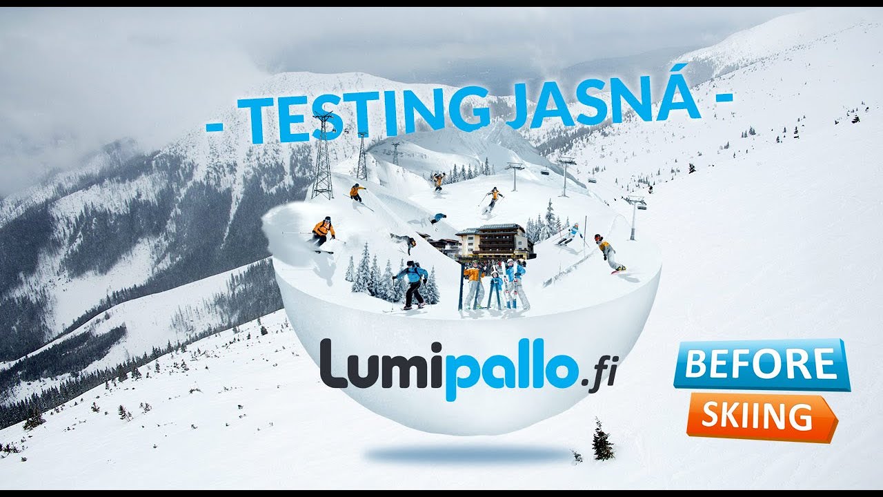 Jasná ski resort - Lumipallo.fi test group @Slovakia
