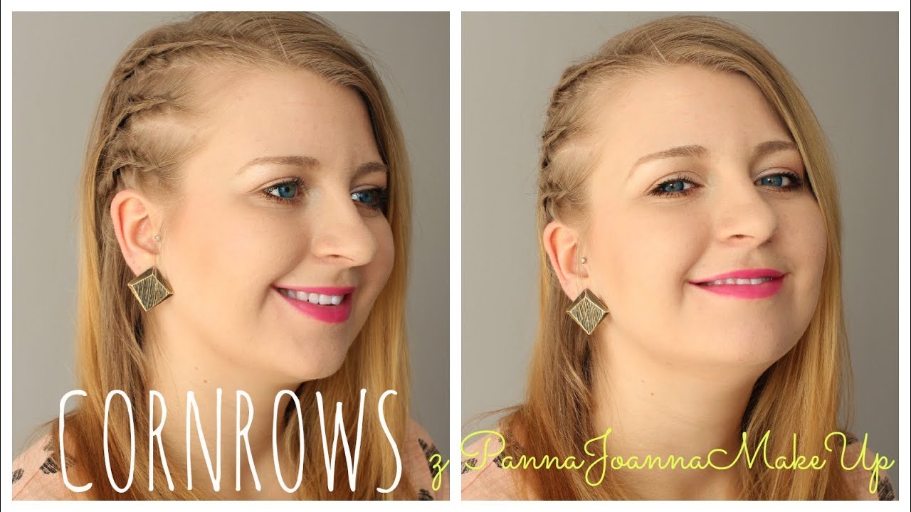 CORNROWS Z PannaJoannaMakeUp