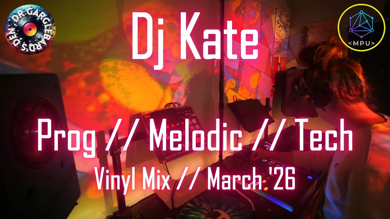 Dj Kate // Prog // Melodic // Vinyl Mix // March '26