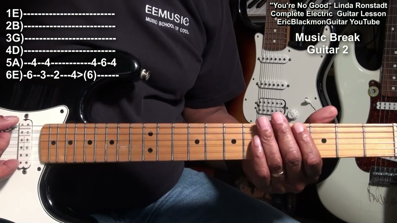 YOU'RE NO GOOD Linda Ronstadt COMPLETE Guitar Lesson Tutorial  ALL PARTS