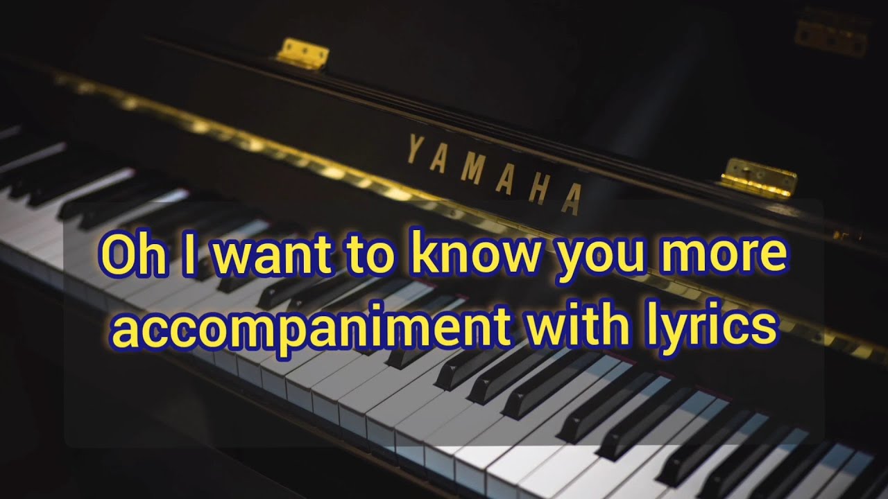 Oh I Want To Know You more minus one| piano accompaniment (female)