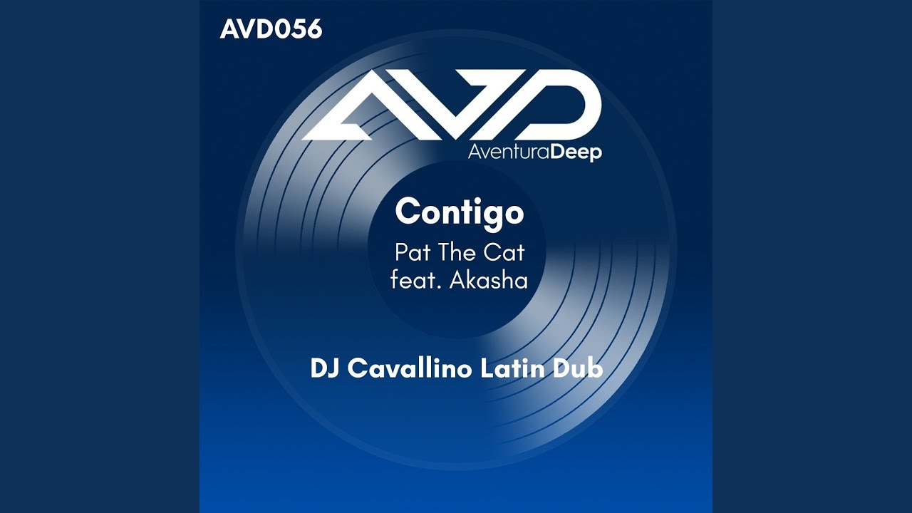 Contigo (DJ Cavallino Latin Dub)