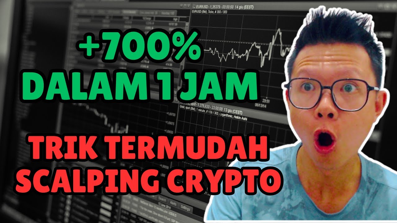GILA! CUAN 700% Dalam 1 Jam! Trik Termudah Scalping Crypto yang WAJIB DICOBA!