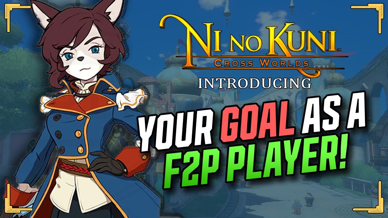 F2P Guide + How to spend Diamonds - Ni no Kuni: Cross Worlds Guide