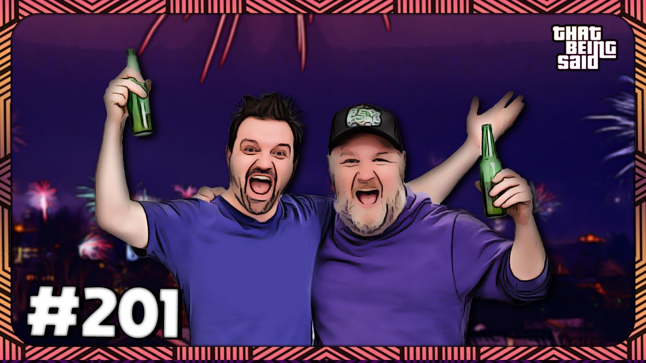 That Being Said #201 - The Gunt & Gout Special