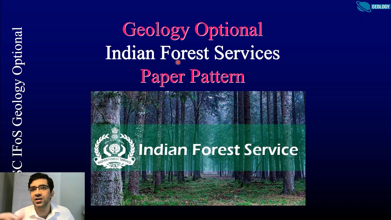 UPSC IFS Geology Optional Syllabus and Paper Pattern