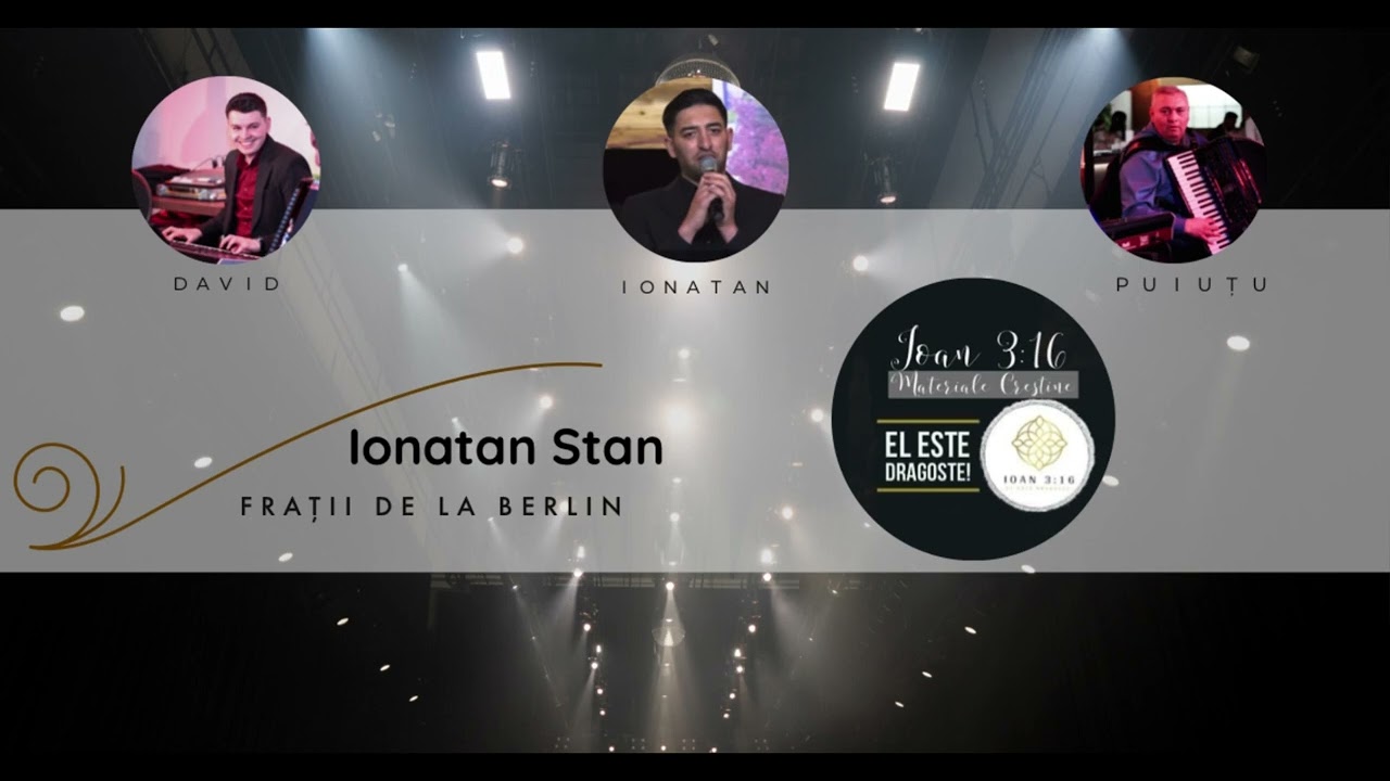 IONATAN STAN ȘI ORCHESTRA DIN BERLIN COLAJ DE MUZICĂ CREȘTINĂ 2022 NOU