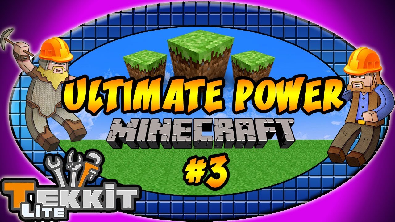 Tekkit: Minecraft | ULTIMATE POWER | Ep.3, Dumb and Dumber