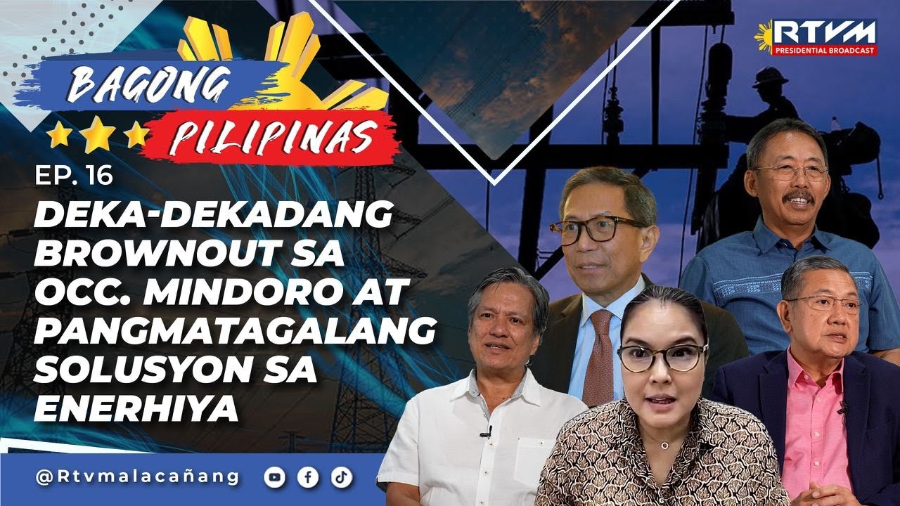 BP Ep. 16: Deka-dekadang Brownout sa Occidental Mindoro at Pang-matagalang Solusyon sa Enerhiya