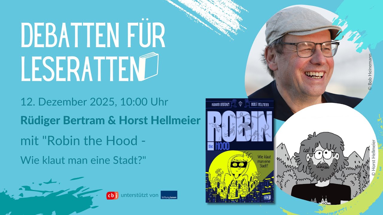 Robin Hood – Wie klaut man eine Stadt? | Rüdiger Bertram | Debatten für Leseratten