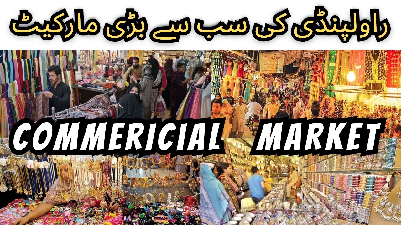 Commercial Market Rawalpindi | Rawalpindi Ki Sab Sy Bari Or Sasty Market | Walking Tour Full Market