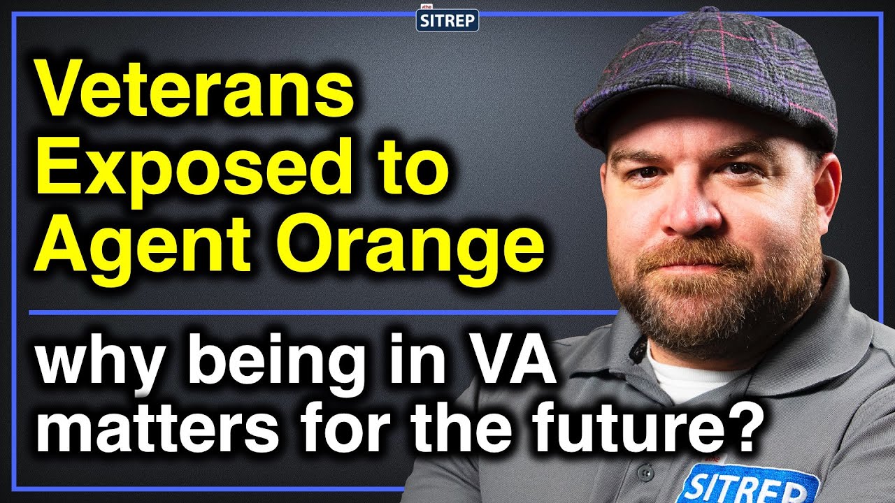 Agent Orange Exposure: How VA Can Help | Department of Veterans Affairs | theSITREP