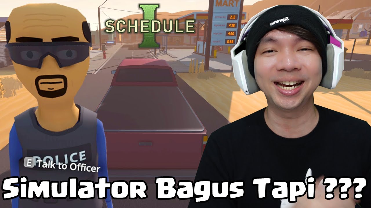 Game Simulator Bagus, Tapi Kok Gini - Schedule I Indonesia Part 1