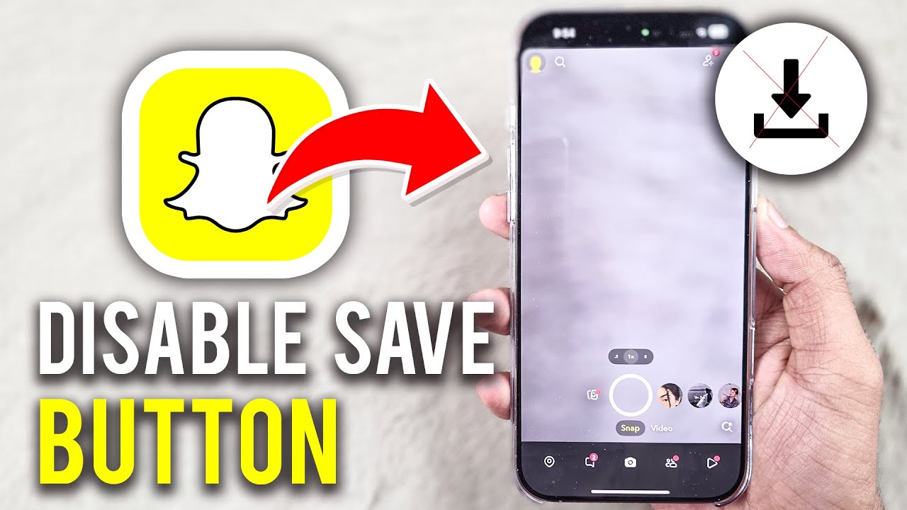 How to Disable Save Button on Snaps in Snapchat - 2026