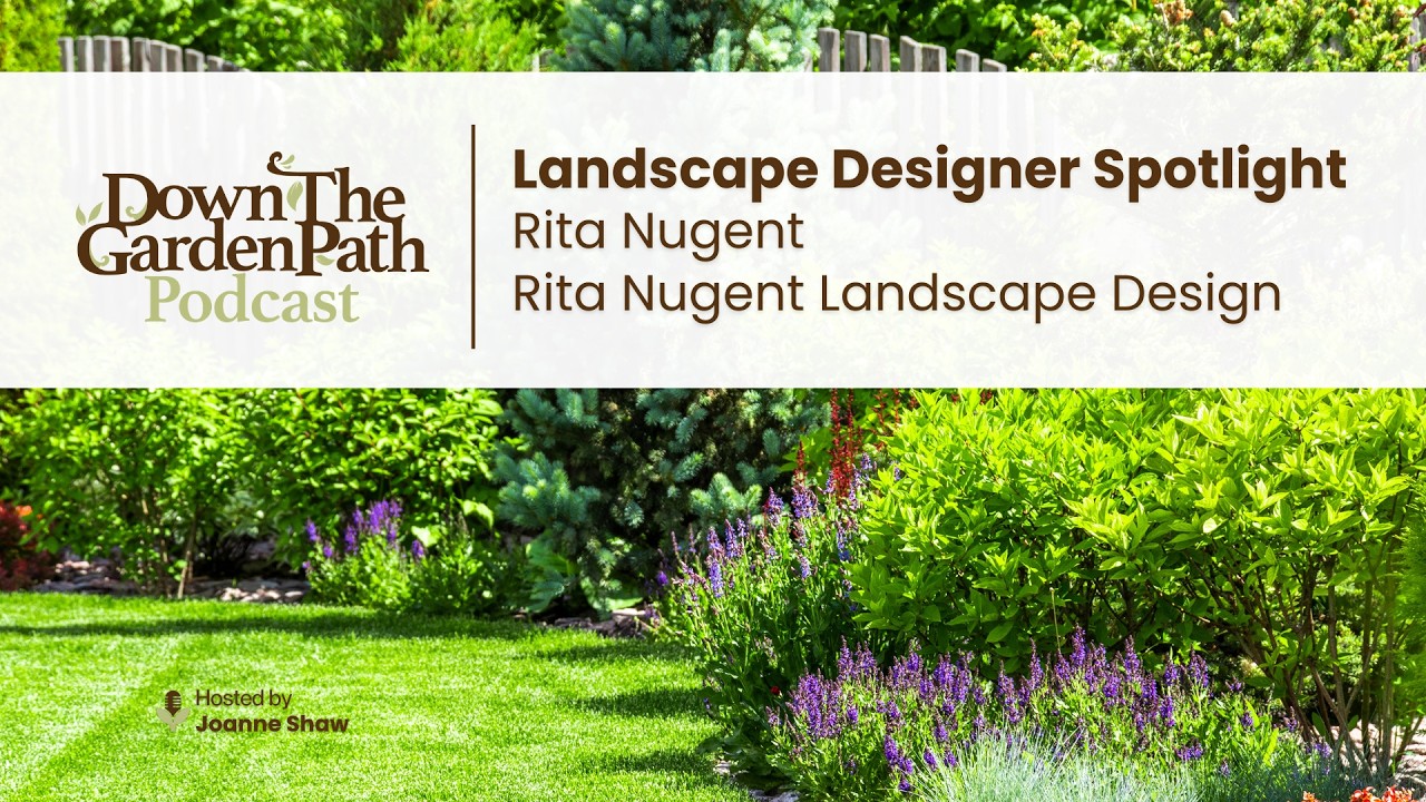 Landscape Designer Spotlight: Rita Nugent of Rita Nugent Landscape Design