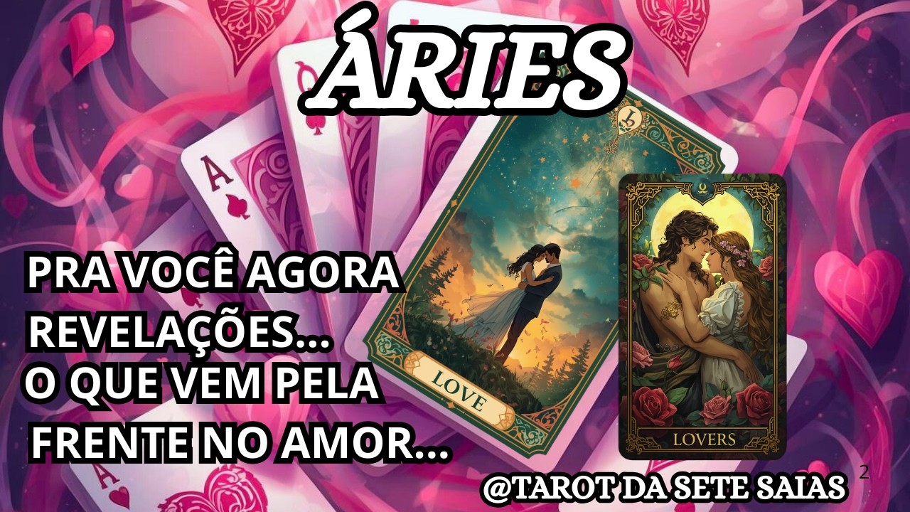 💞ÁRIES💕A VERDADE CHEIA DE EMOÇÃO❤️CADA PALAVRA DESTA PESSOA VAI VIR DO CORAÇÃO...