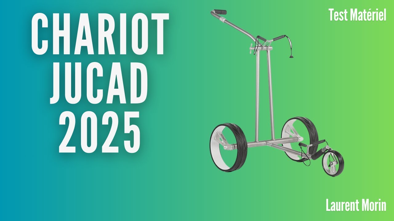 Test des nouveaux chariots JUCAD [L'oeil du Pro]