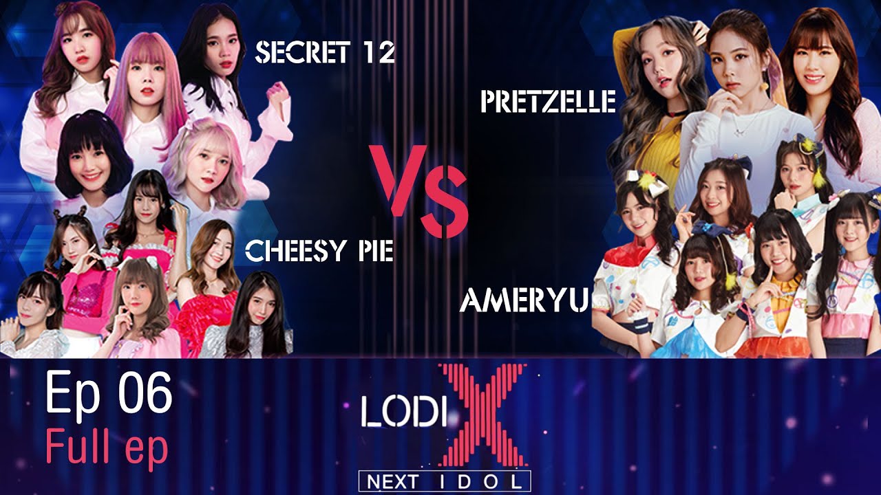 LODI X NEXT IDOL | 21 ธ.ค. 63 Full EP