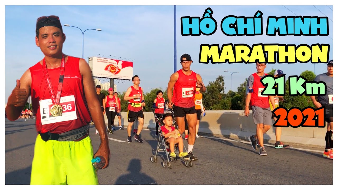 THỬ THÁCH CHẠY MARATHON 21 KM - TECHCOMBANK HOCHIMINH MARATHON 2021