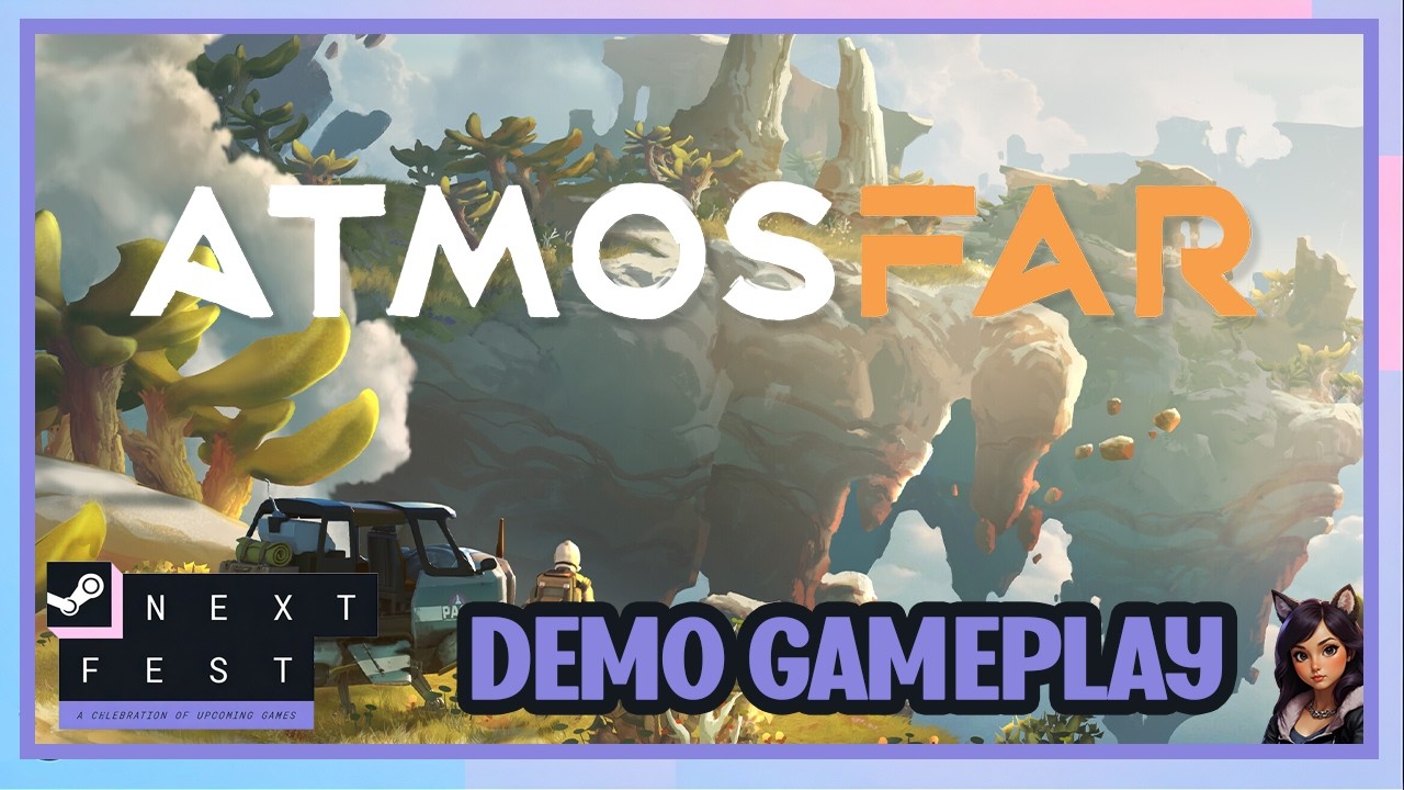 ATMOSFAR | February 2026 Next Fest Demo Gameplay
