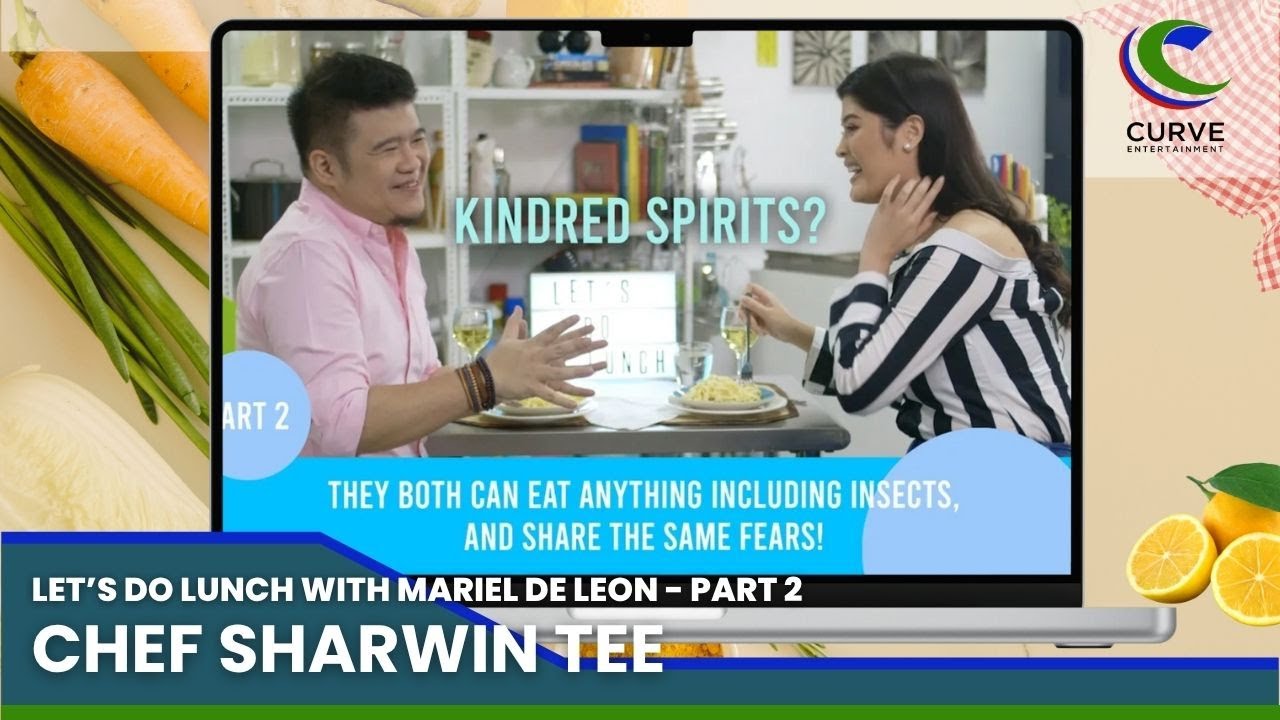 Chef Sharwin Tee | Let's Do Lunch with Mariel de Leon | Part 2