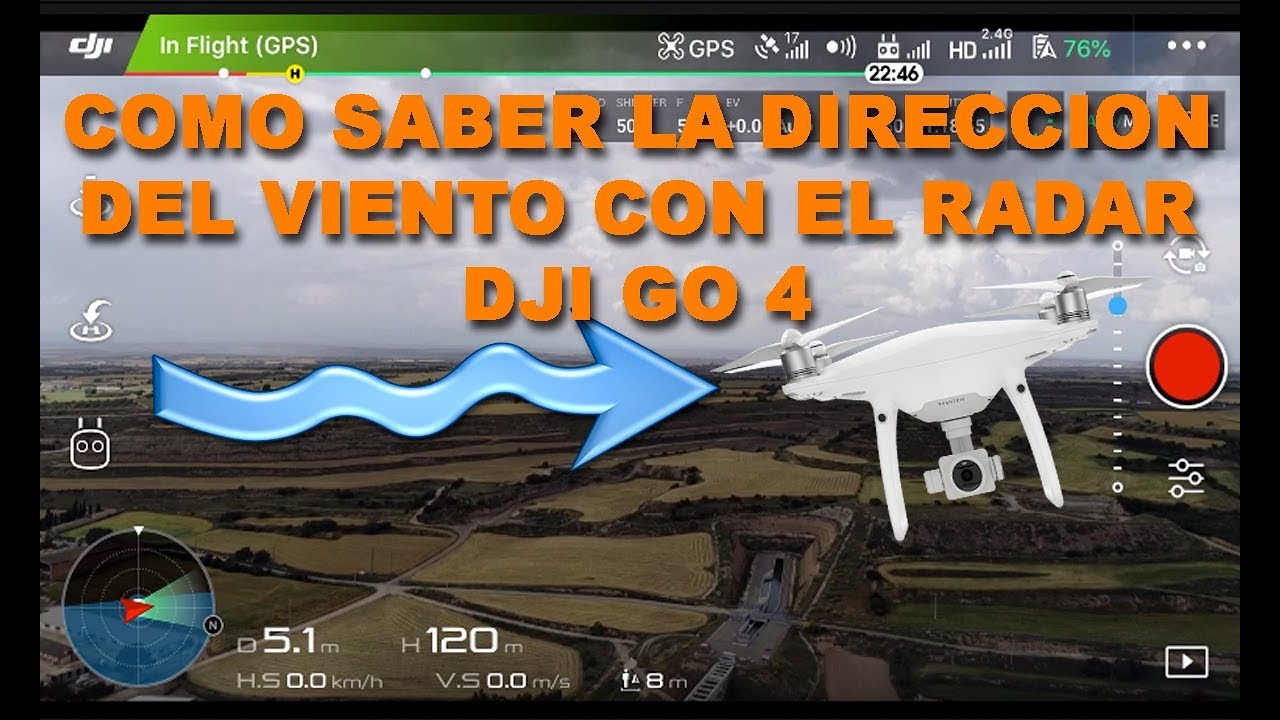 Como saber la direcci&oacute;n del viento con el Radar dji go 4