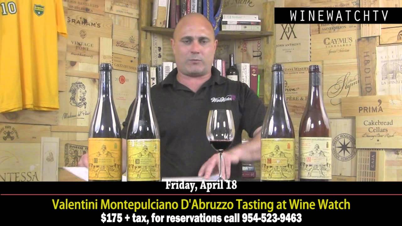 Valentini Montepulciano D'Abruzzo Tasting at Wine Watch
