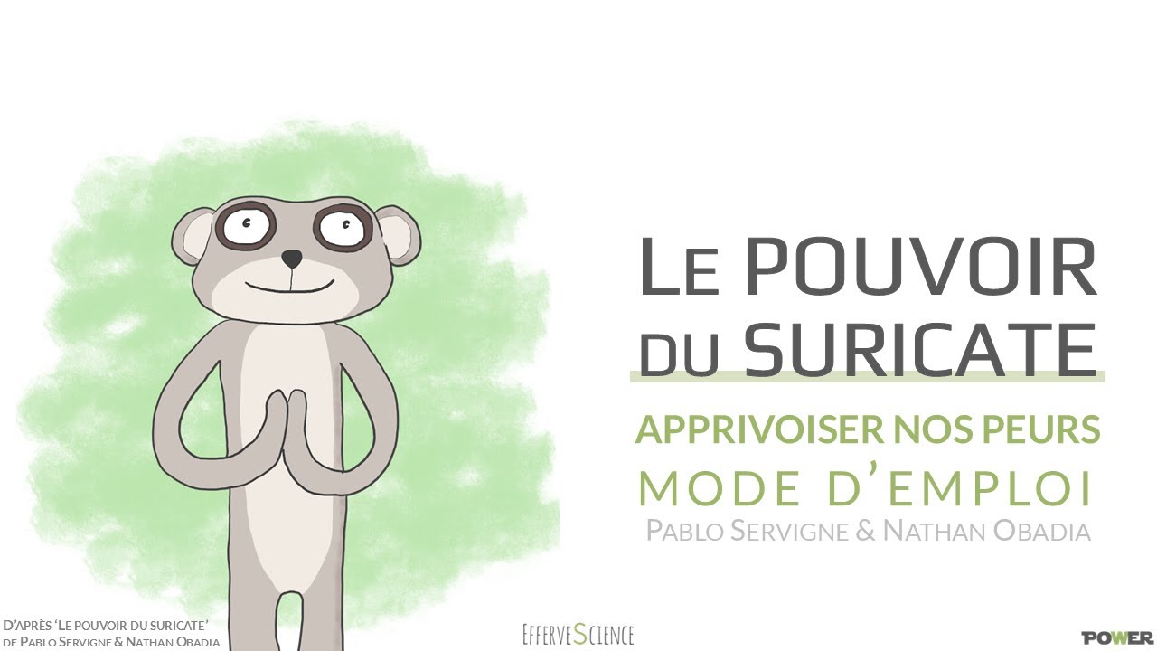 Le pouvoir de nos suricates : apprivoiser la TPV avec Pablo Servigne et Nathan Obadia