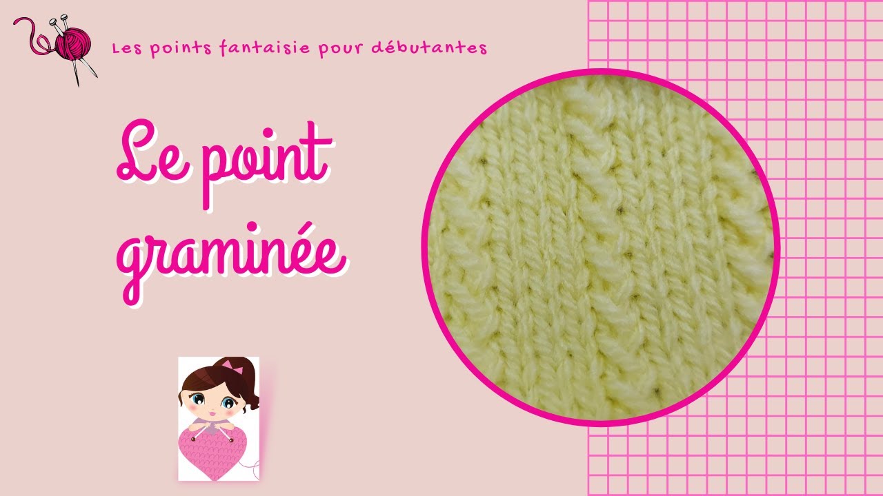 Apprendre à tricoter le point graminée